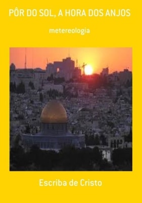POR DO SOL - MARAVILHAS DE DEUS