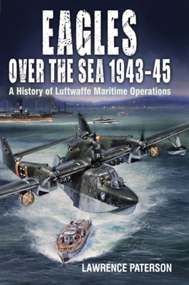 Eagles over the Sea, 1943-45