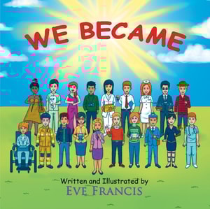 We Became