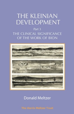 Kleinian Development - Part 3