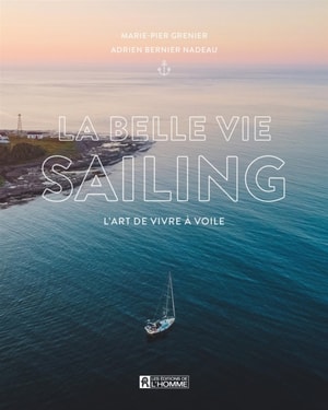 La belle vie sailing