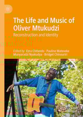 Life and Music of Oliver Mtukudzi