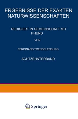 Ergebnisse der Exakten Naturwissenschaften