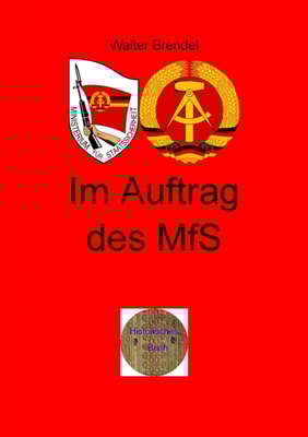 Im Auftrag des MfS