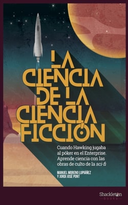 La ciencia de la ciencia ficción