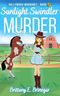 Sunlight Swindler Murder: An Art Heist Cozy Mystery