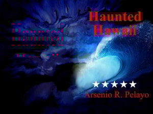 Haunted Hawaii