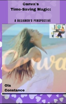 Canva's Time-Saving Magic: A Designer's Perspective