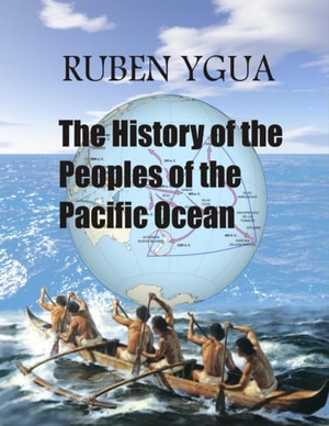 History of the Peoples of the Pacific Ocean