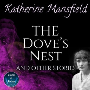 Dove's Nest and Other Stories