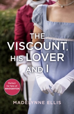 Viscount, His Lover and I
