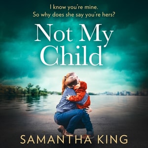 Not My Child