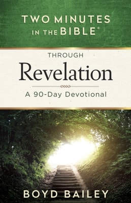 Two Minutes in the Bible(R) Through Revelation
