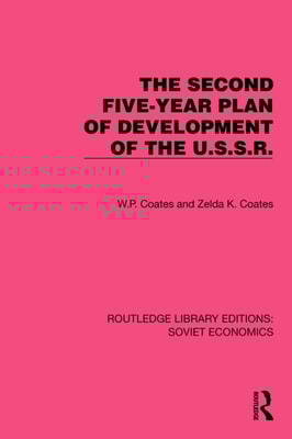 Second Five-Year Plan of Development of the U.S.S.R.