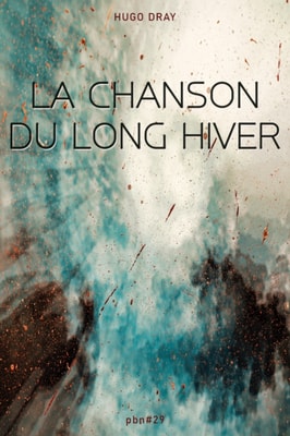 La Chanson du Long Hiver