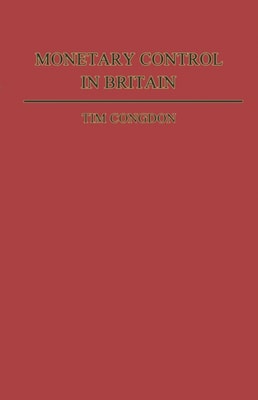 Monetary Control in Britain