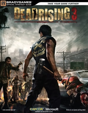 Dead Rising 3 Official Strategy Guide