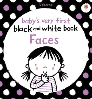 Baby's Very First Black and White Book Faces