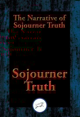 Narrative of Sojourner Truth