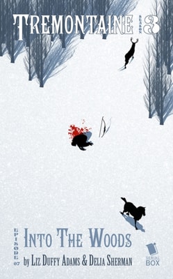 Into the Woods (Tremontaine Season 3 Episode 7)