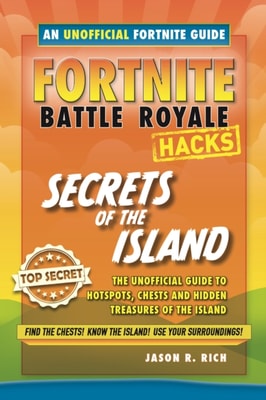 Fortnite Battle Royale Guide:Secrets of the Island