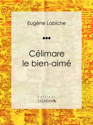 Célimare le bien-aimé