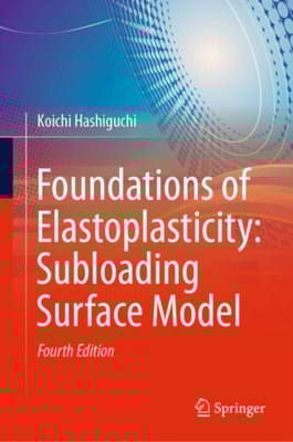 Foundations of Elastoplasticity: Subloading Surface Model