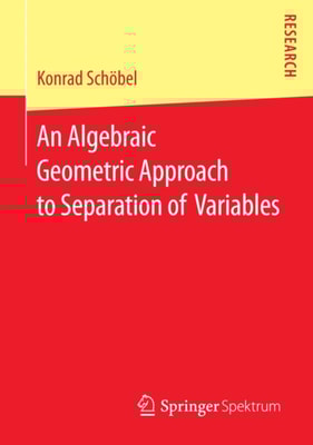 Algebraic Geometric Approach to Separation of Variables