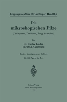 Die mikroskopischen Pilze