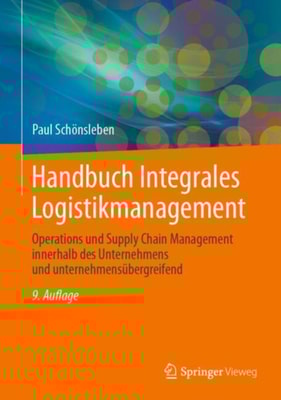 Handbuch Integrales Logistikmanagement