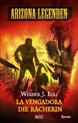 Western Legenden 08: La Vengadora, die Rächerin