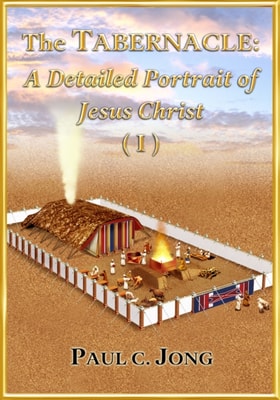 Tabernacle: A Detailed Portrait of Jesus Christ (I)