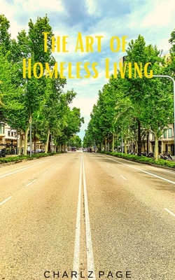 Art of Homeless Living