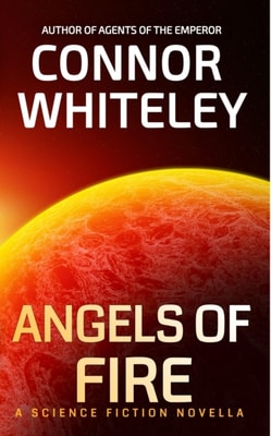 Angels of Fire: A Science Fiction Novella
