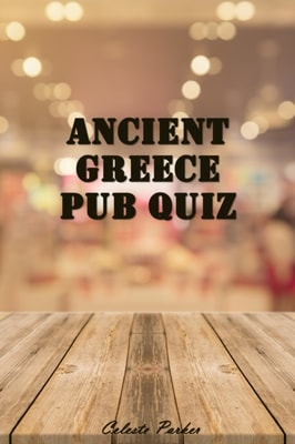 Ancient Greece Pub Quiz