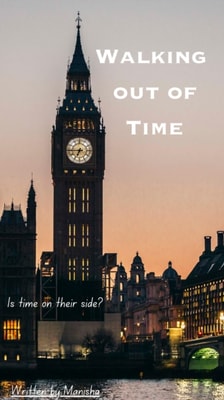 Walking Out of Time
