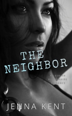 Neighbor : A Lesbian Billionaire Romance