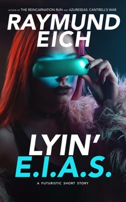 Lyin' E.I.A.S.