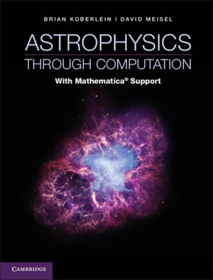 Astrophysics through Computation