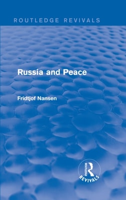 Russia and Peace (Routledge Revivals)