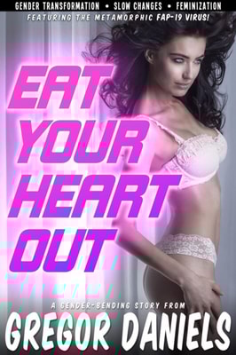 Eat Your Heart Out