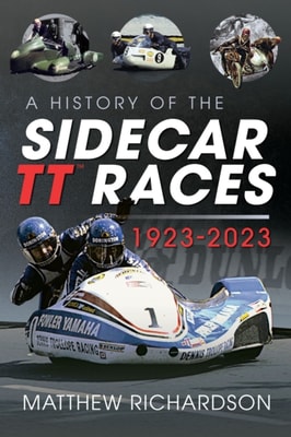 History of the Sidecar TT Races, 1923-2023