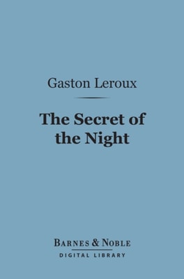 Secret of the Night (Barnes & Noble Digital Library)