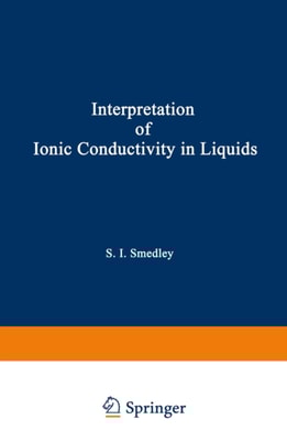 Interpretation of Ionic Conductivity in Liquids