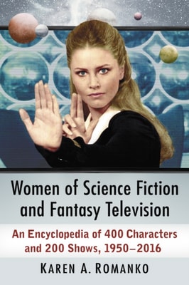 Women of Science Fiction and Fantasy Television