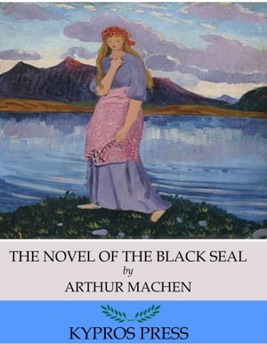 Novel of the Black Seal