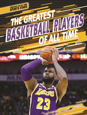 Greatest Basketball Players of All Time