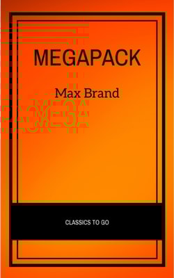The Max Brand Megapack