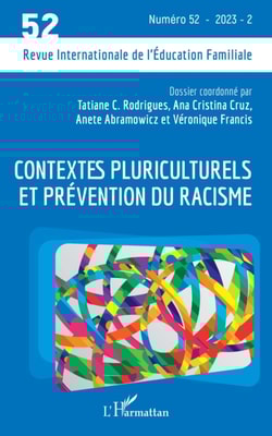 Contextes pluriculturels et prévention du racisme