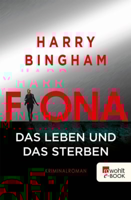 Fiona: Das Leben und das Sterben
